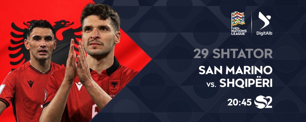 Kuqezinjtë nisin misionin e ri në Nations League, të gjitha emocionet live dhe ekskluzivisht në DigitAlb