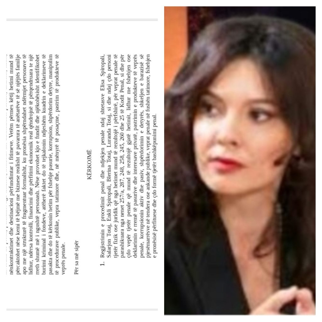 Elisa Spiropali nën hetim nga SPAK për korrupsion dhe pastrim parash, përdori funksionin shtetëror për të përfituar para dhe prona publike, dhurata dhe të ardhura nga dividenti fiktiv